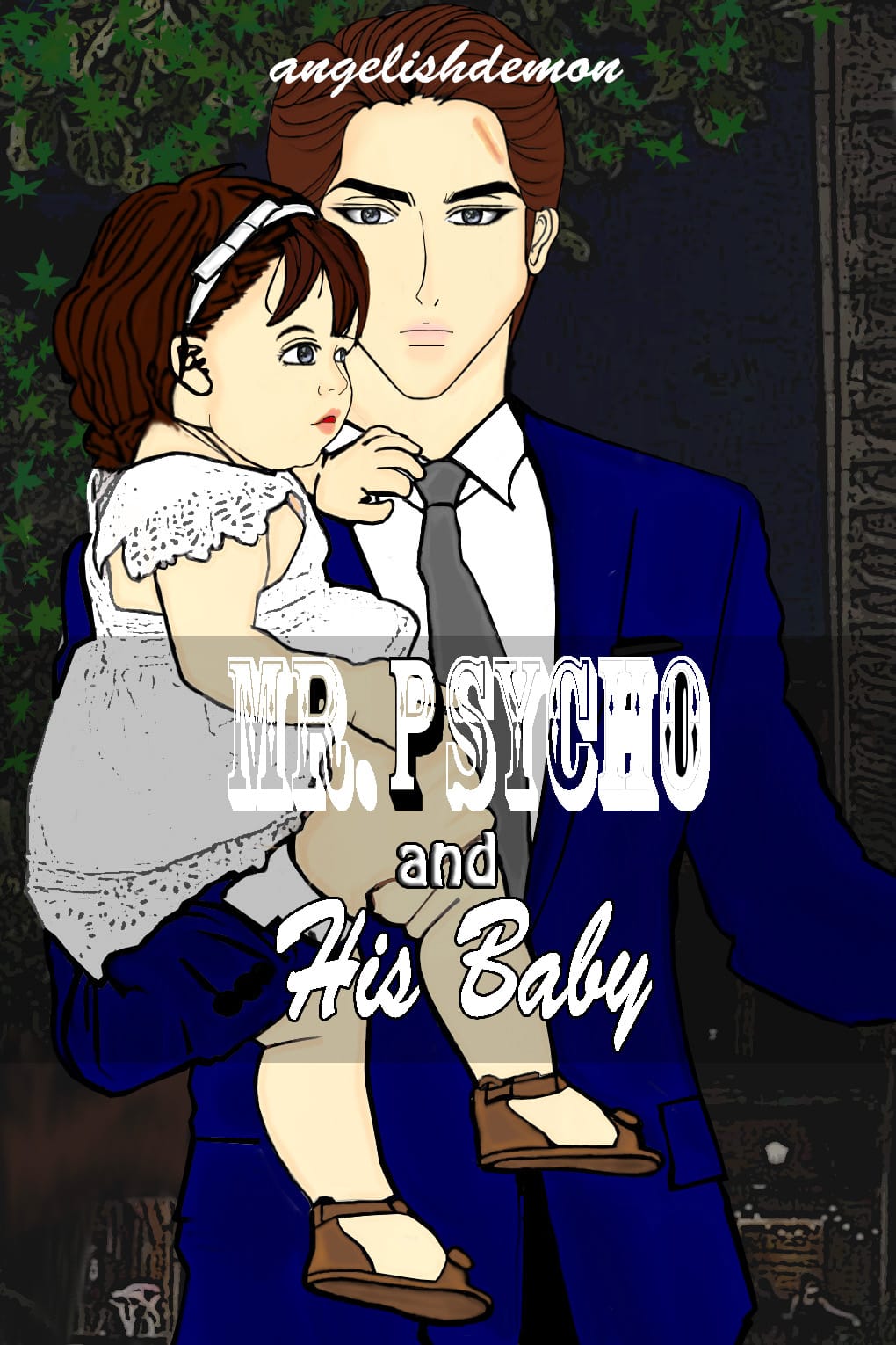 Mr. Psycho and His Baby (New Version Indonesia)