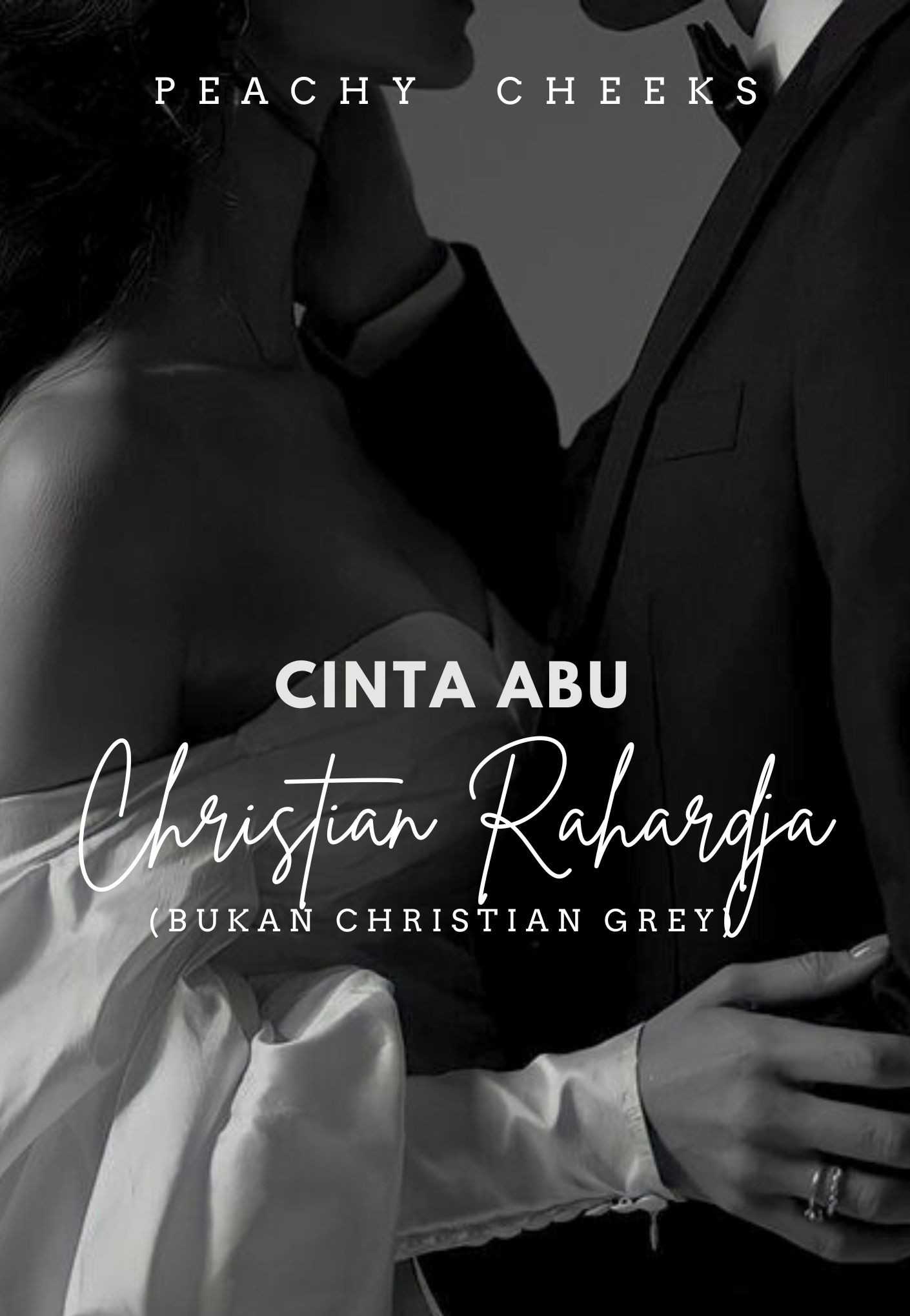 Cinta Abu Christian Rahardja (Bukan Christian Grey)