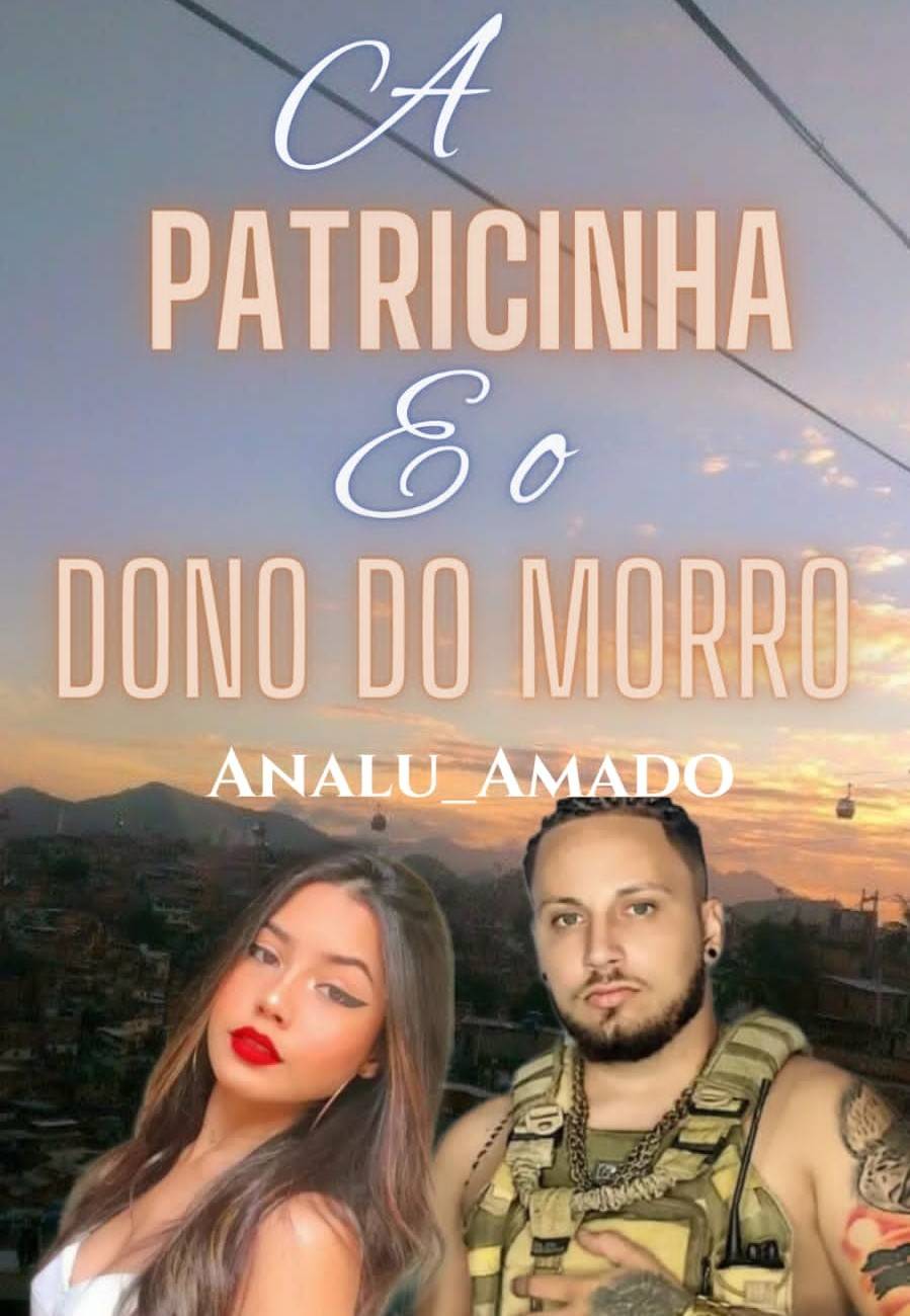 A Patricinha e o Dono do morro