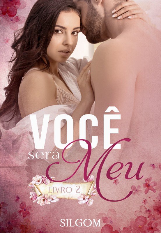 VOCÊ SERÁ MEU 2