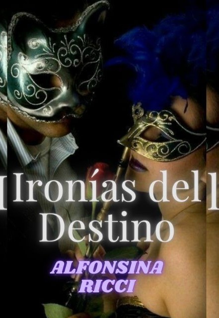 ironías del destino