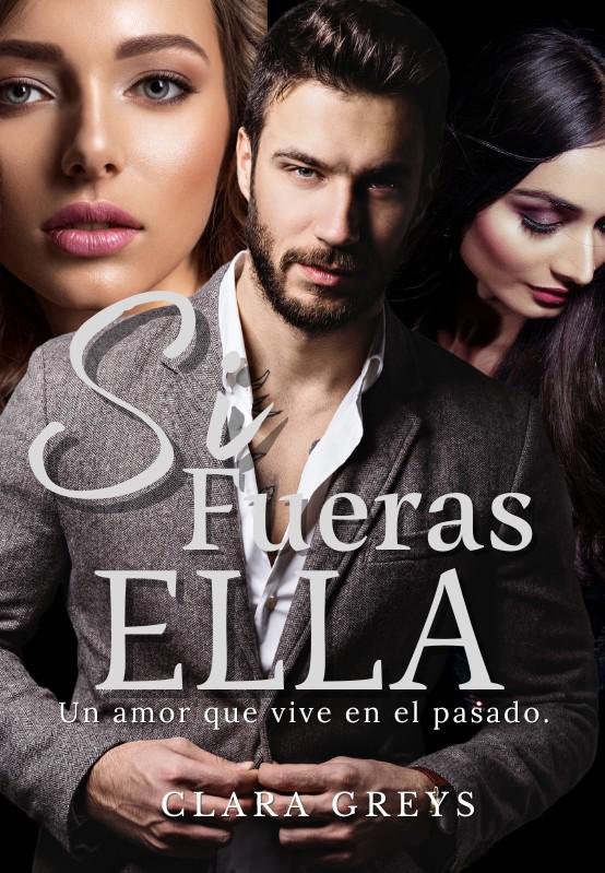 Si fueras ella