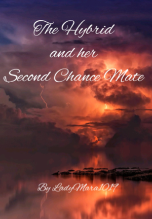 The Hybrid and Her Second Chance Mate