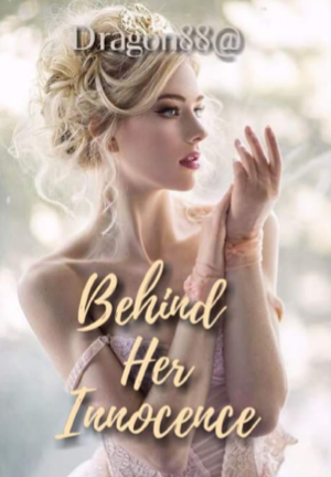 Behind Her Innocence