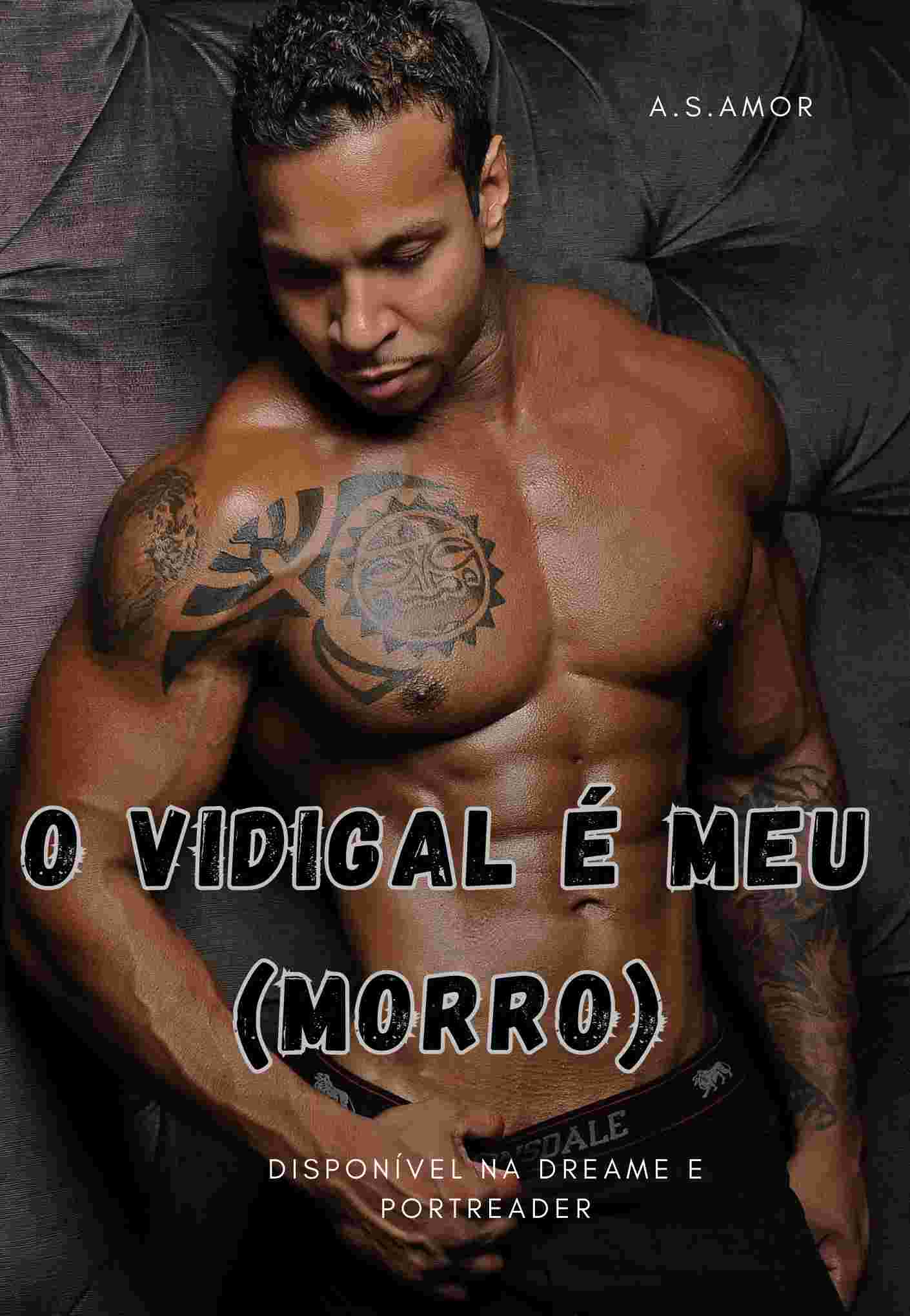 O Vidigal é meu (MORRO)