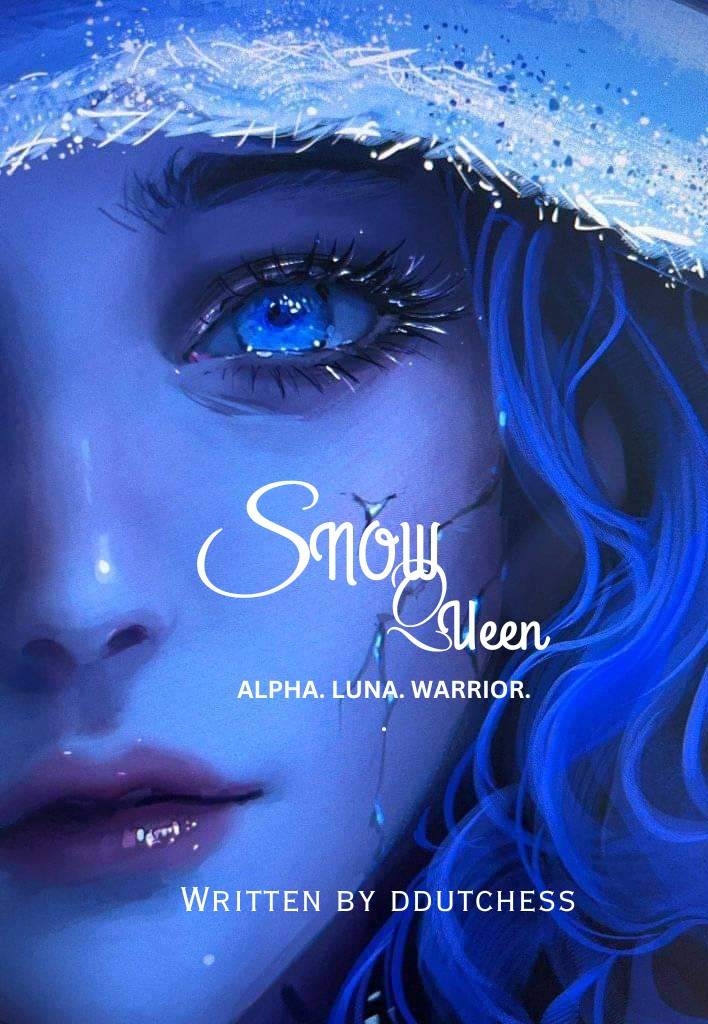 Snow Queen: Alpha. Luna. Warrior