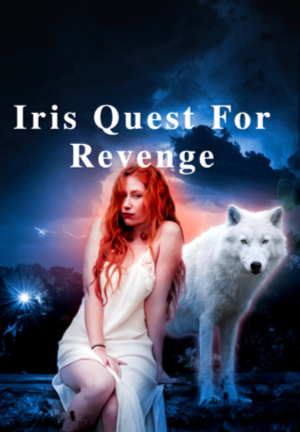 My Bully Alpha Mates: Iris Quest For Revenge