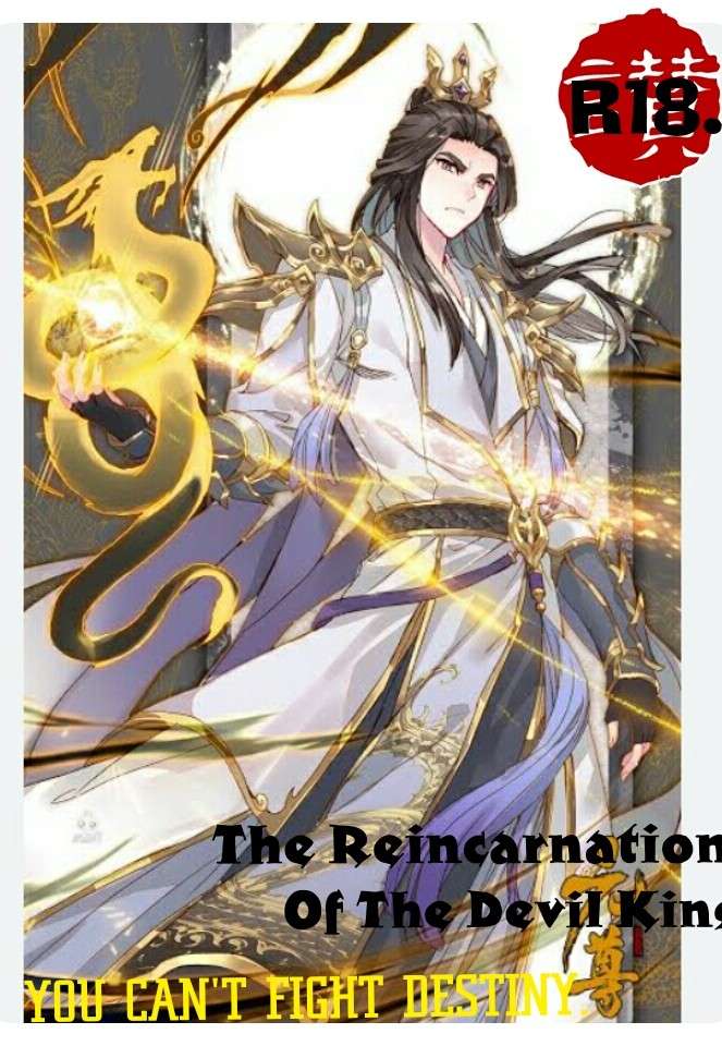 The Reincarnation Of The Devil King .