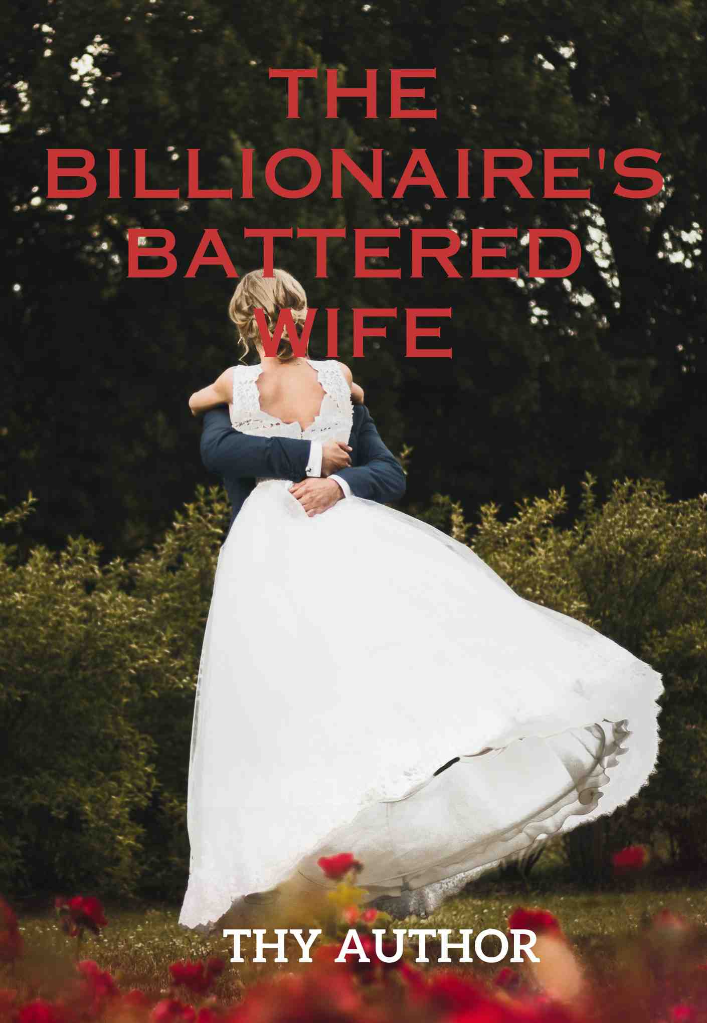 The Billionaire's Battered WifeDreame