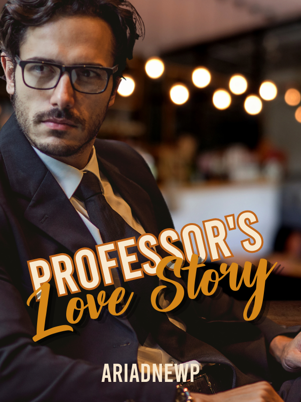 Professor's Love Story