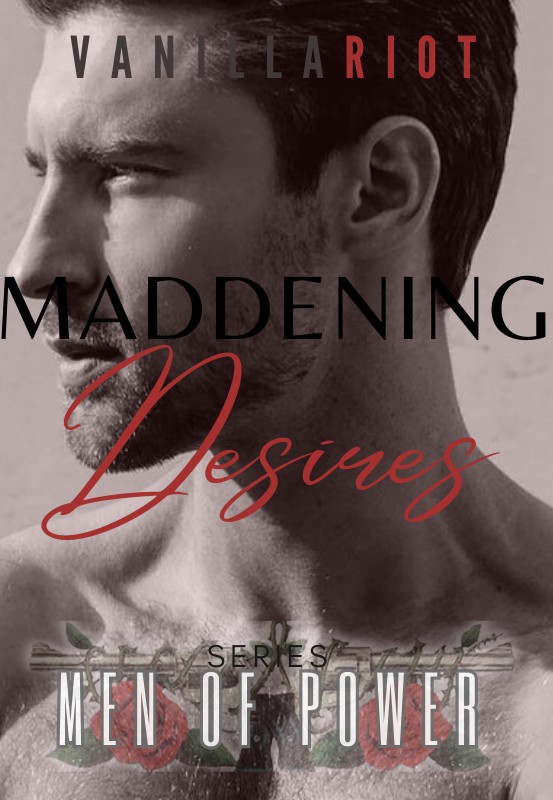 Maddening Desires