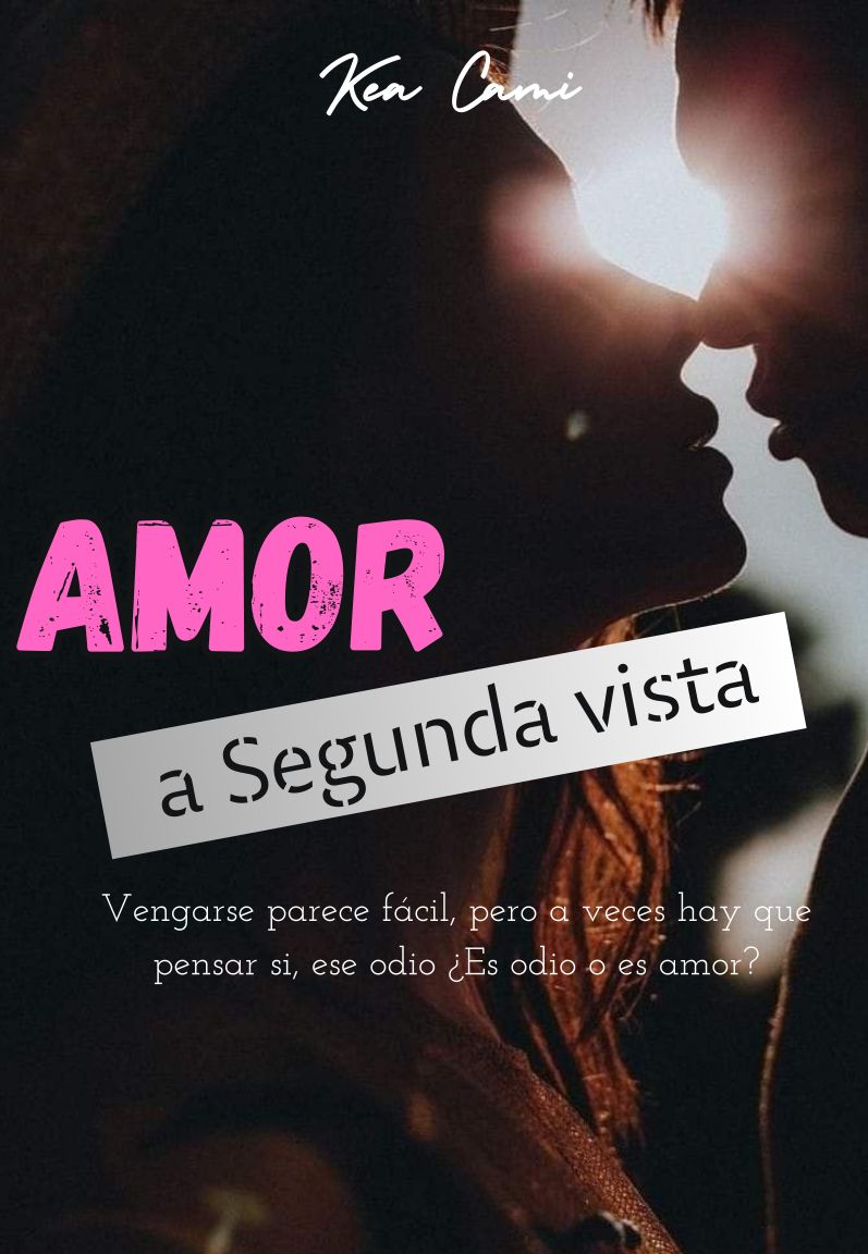 Amor a Segunda Vista