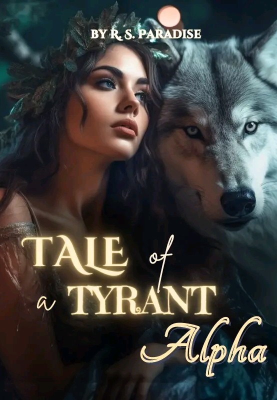 Tale of a Tyrant Alpha
