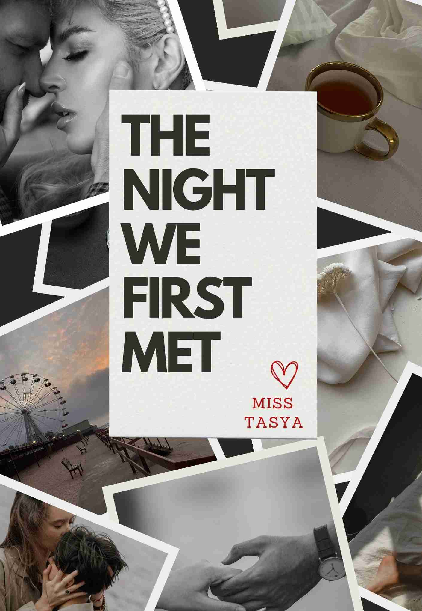 The Night We First Met