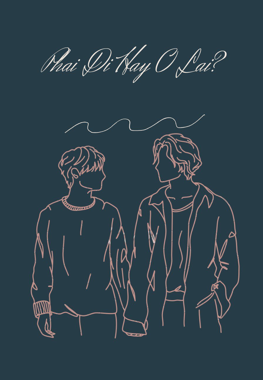 Phải Đi Hay Ở Lại?
