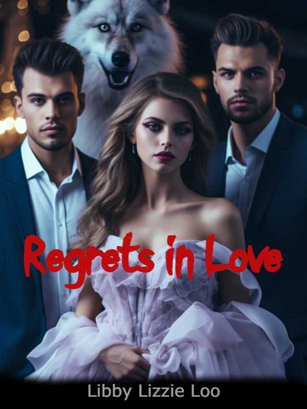 Regrets in Love
