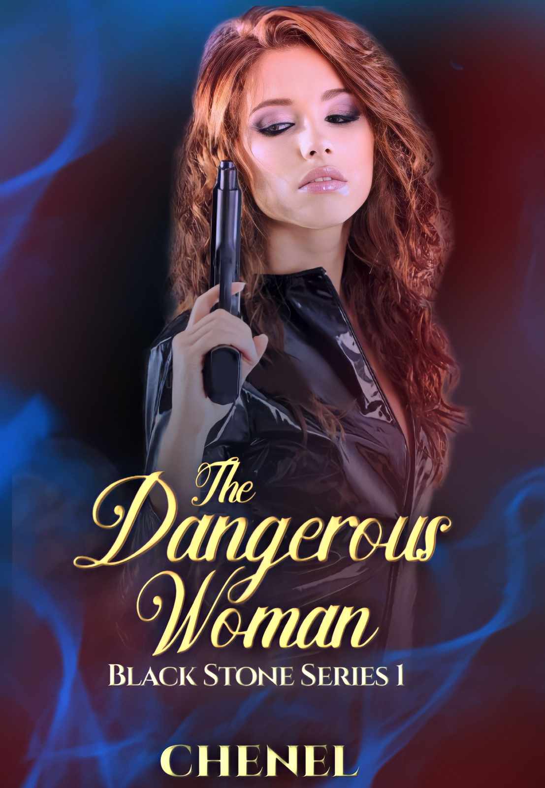 THE DANGEROUS WOMAN: Black Stone Series 1