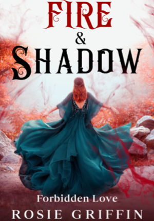 Fire & Shadow - Forbidden Love