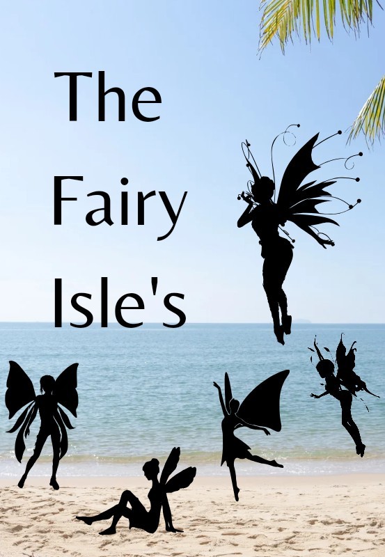 The Fairy Isles