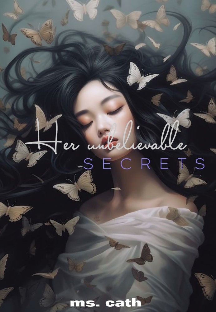 Her Unbelievable Secrets