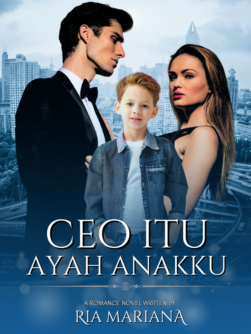 CEO Itu Ayah Anakku