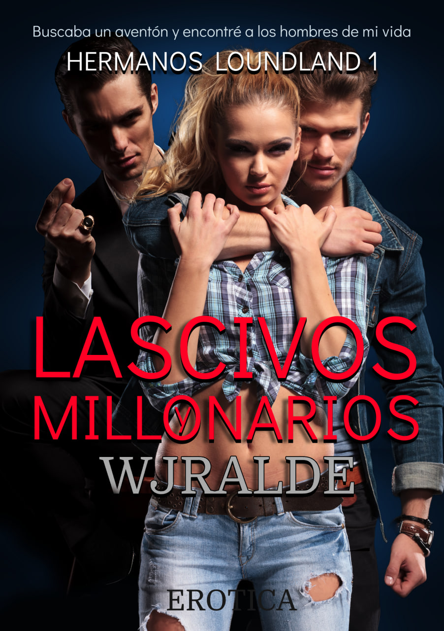 Lascivos y Millonarios