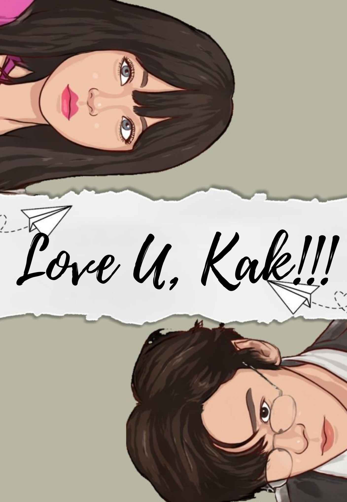Love U, Kak!!!