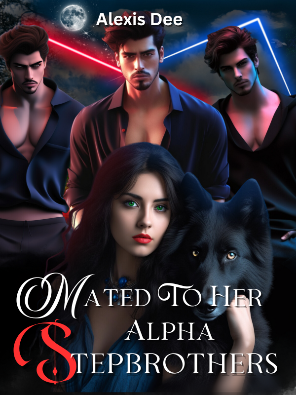 Mated To Her Alpha Stepbrothers