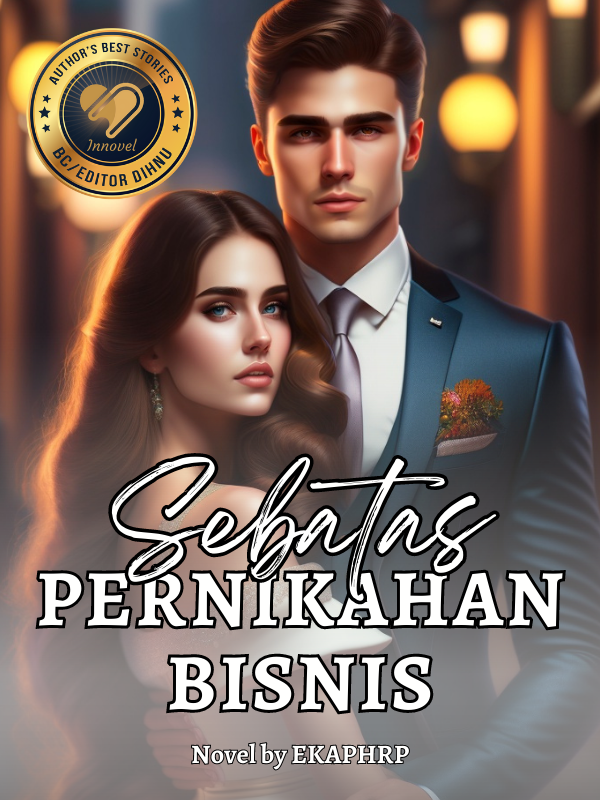 Sebatas Pernikahan Bisnis