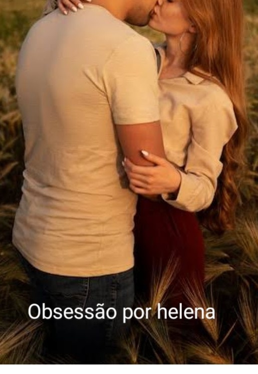 obsessão por helena
