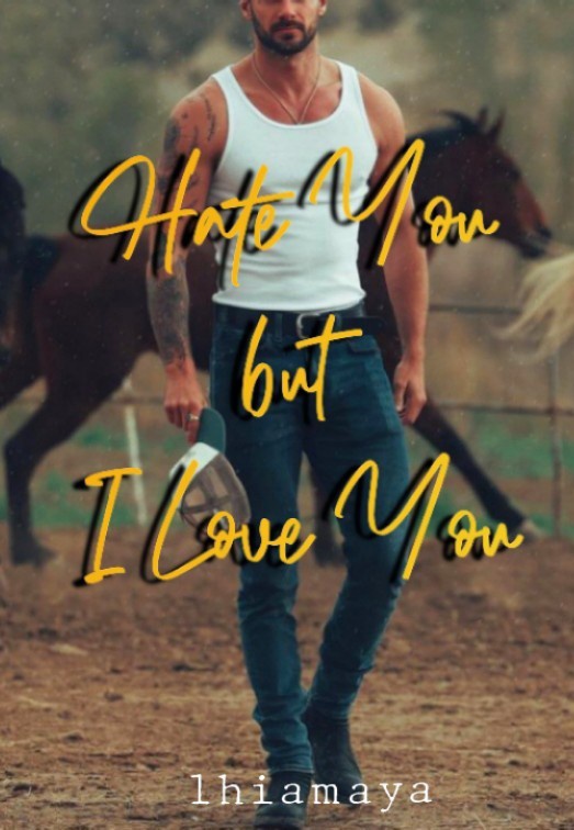 Hate You But I love You