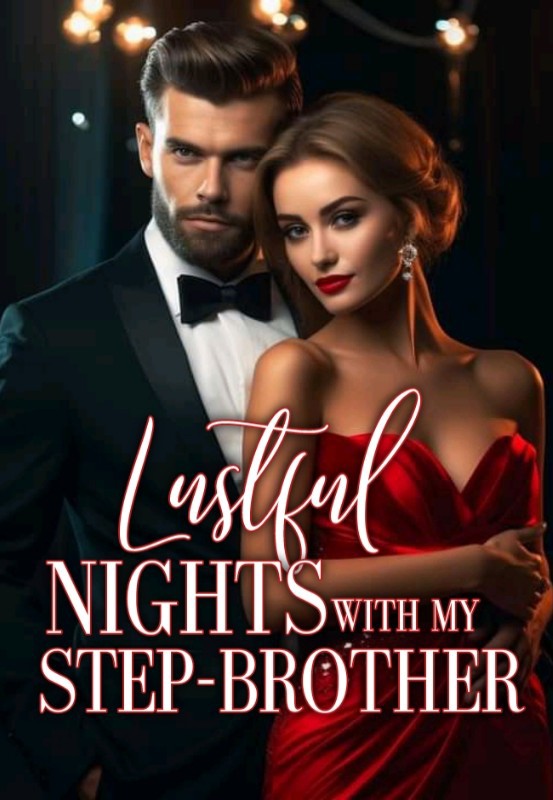 Lustful Nights with my StepBrotherDreame