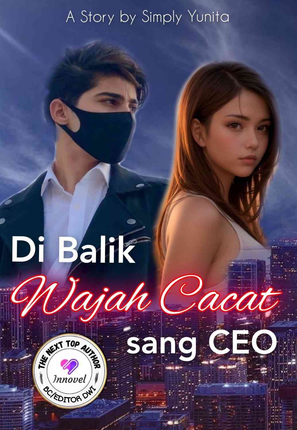 Di Balik Wajah Cacat sang CEO