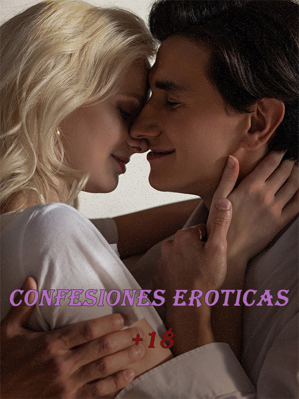 Confesiones Eroticas +18
