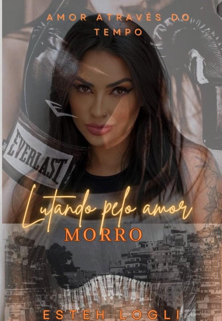 lutando pelo amor(morro)
