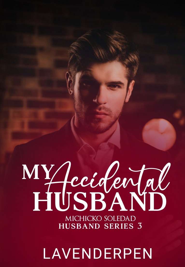 My Accidental Husband [Tagalog]