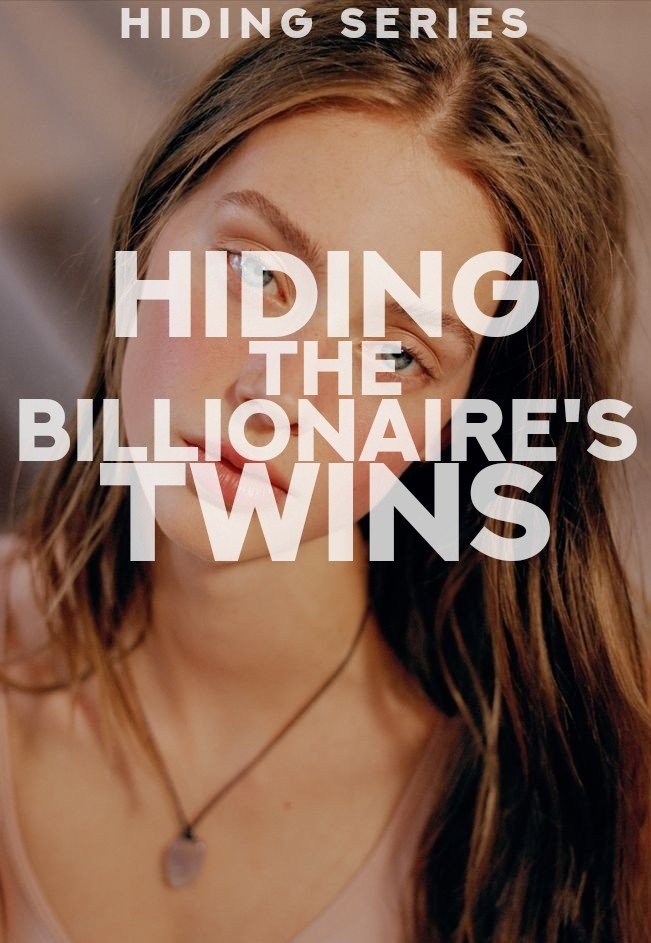 Hiding the Billionaire's Twins