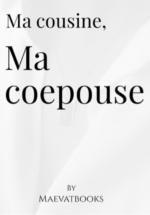 Ma cousine, ma coepouse
