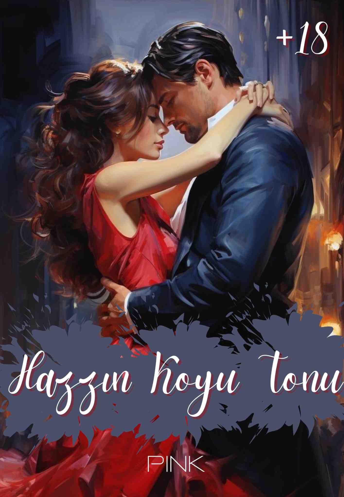 HAZZIN KOYU TONU 18+ (TÜRKÇE)