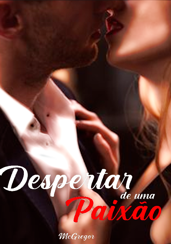 Despertar de uma Paixão