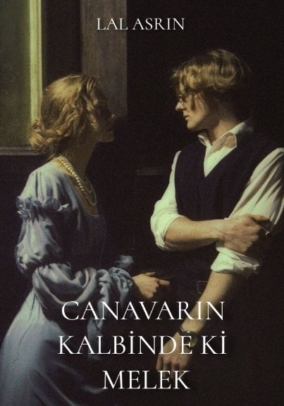 CANAVARIN KALBİNDE Kİ MELEK {+18}