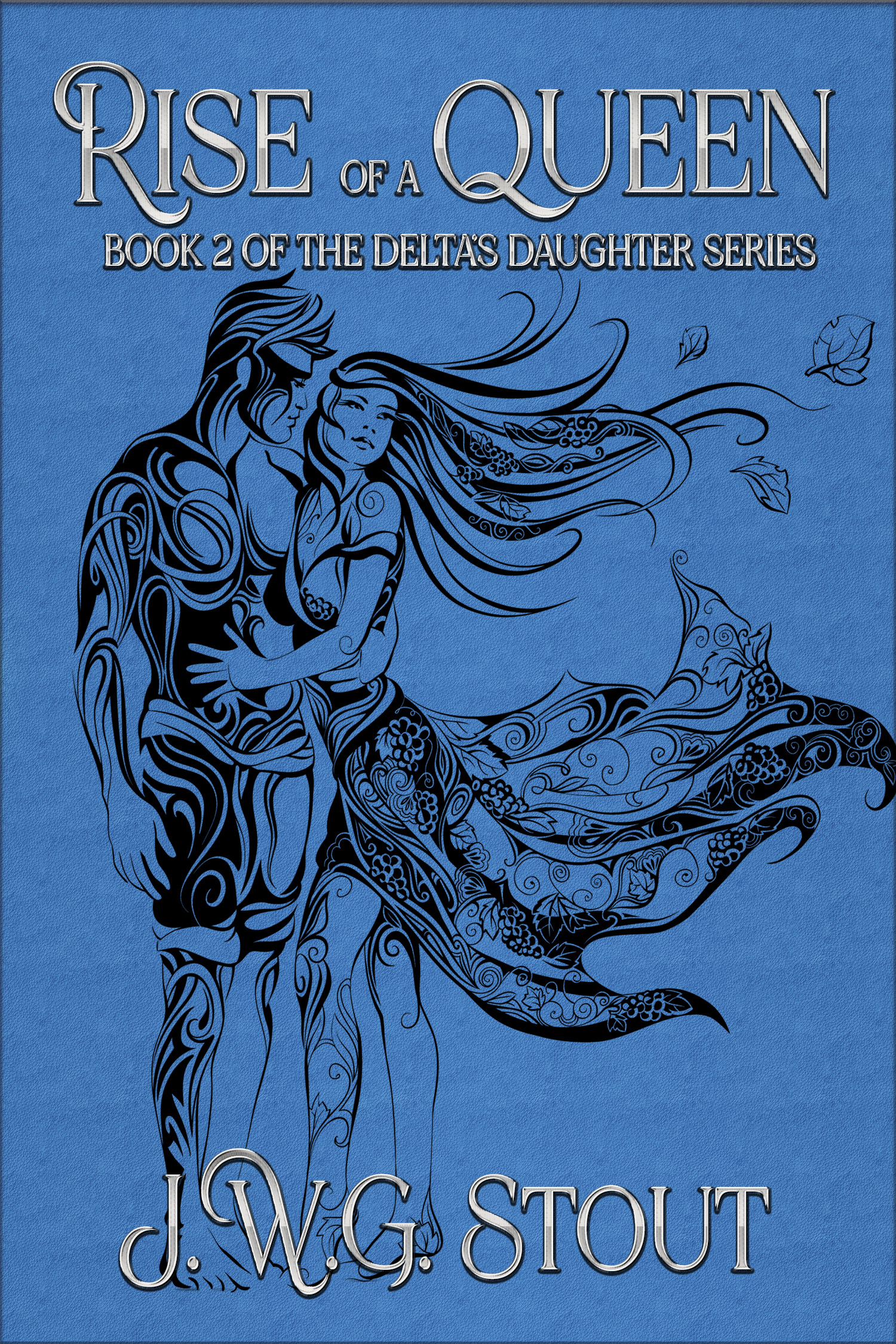 Rise of a Queen - Book 2