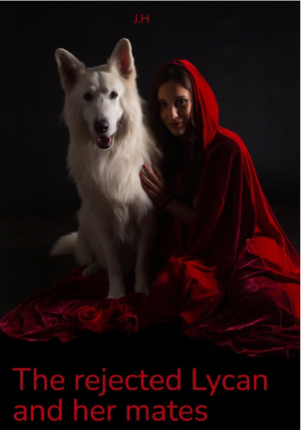 The rejected lycan and her mates