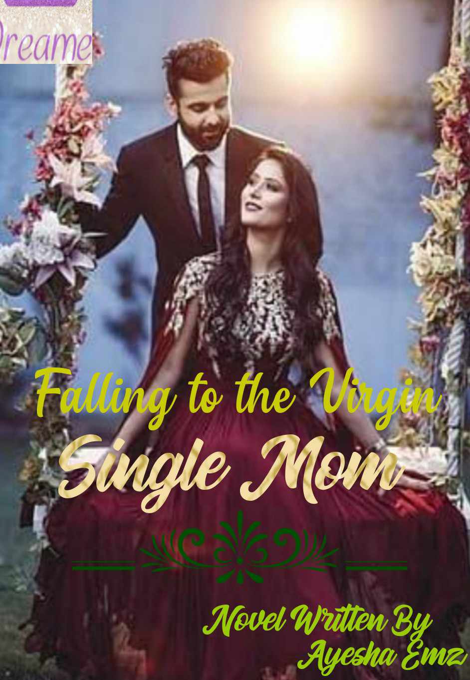 Falling to the Virgin Single Mom