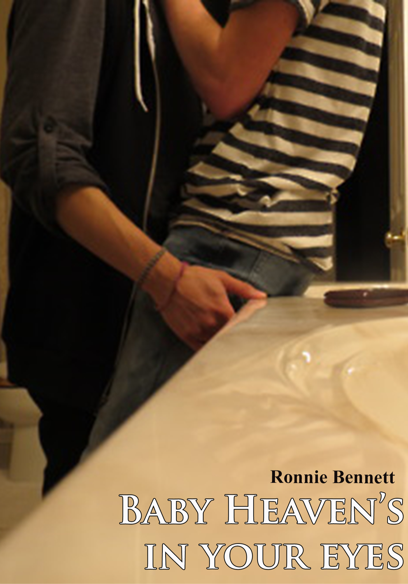 Baby Heaven's In Your Eyes