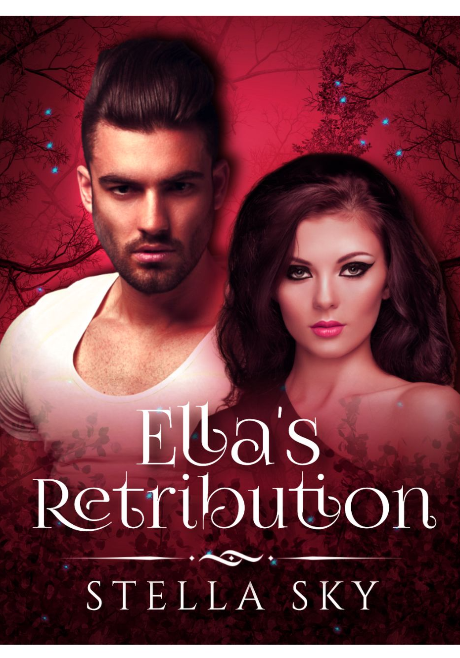 Ella's Retribution