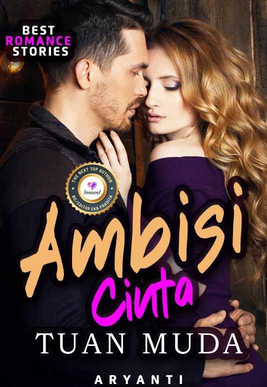 Ambisi Cinta Tuan Muda
