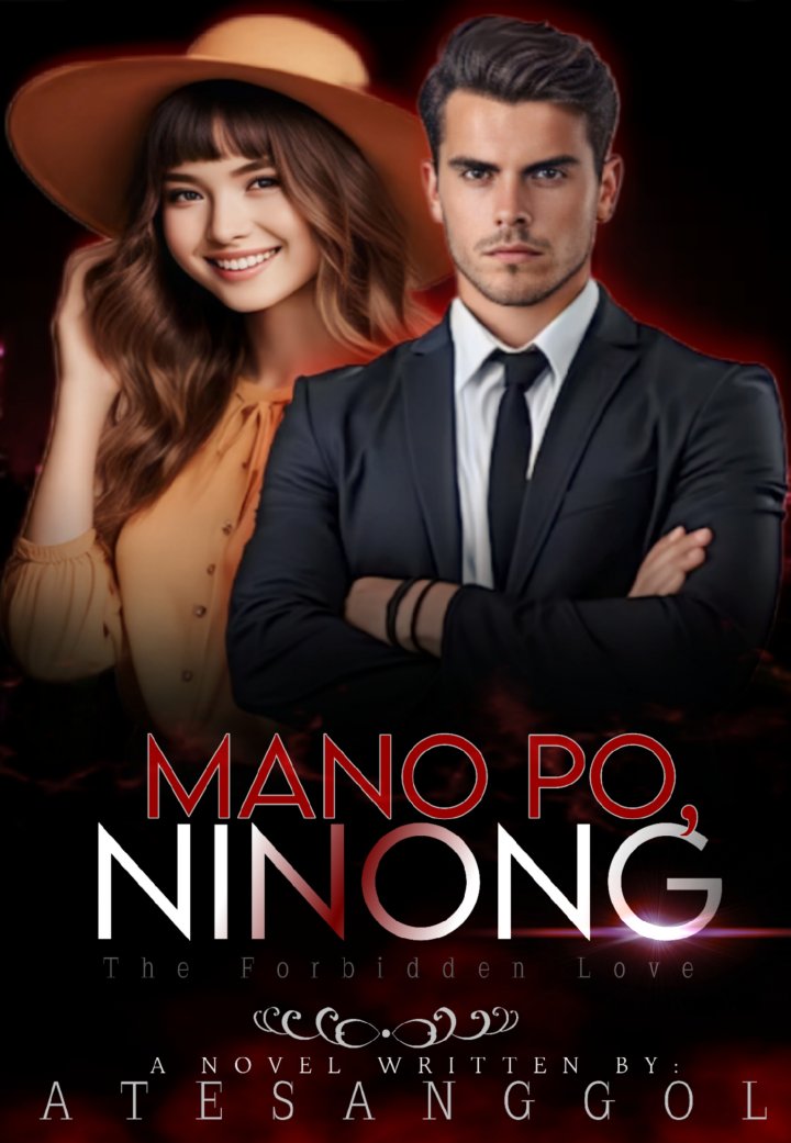 MANO PO, NINONG (The Forbidden Love)