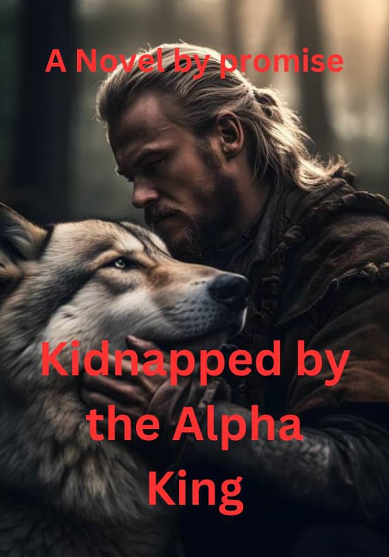 Kidnapped by the Alpha king