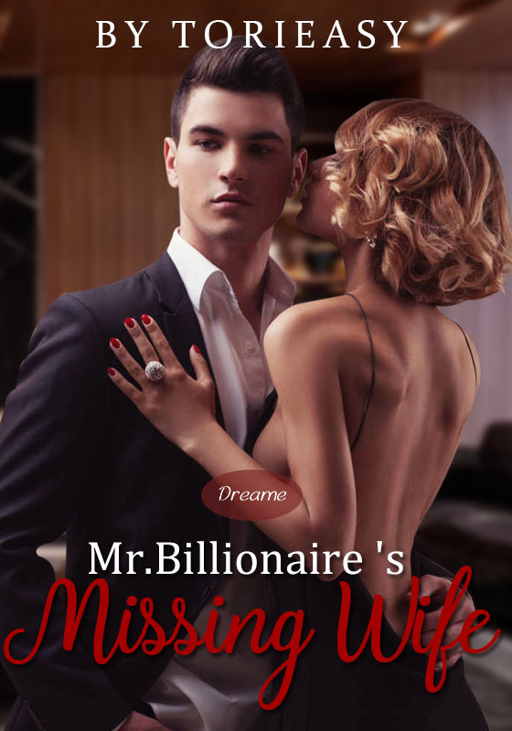 Mr. Billionaire's Missing Wife